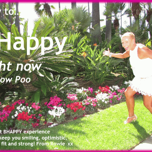 How to BHappy -RIGHT NOW
